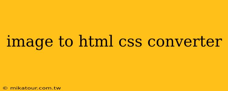 image to html css converter