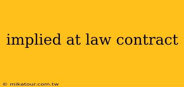 implied at law contract