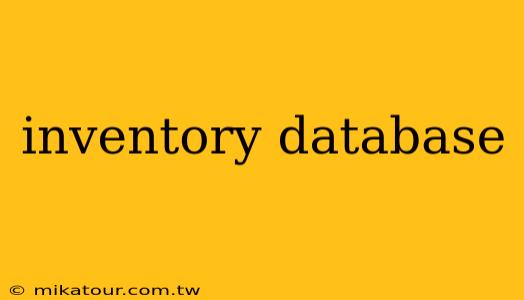 inventory database