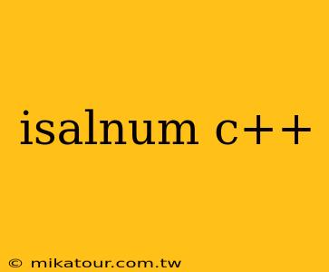 isalnum c++