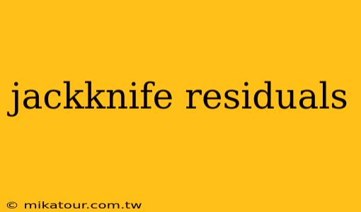 jackknife residuals