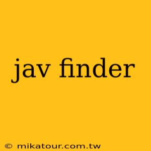 jav finder