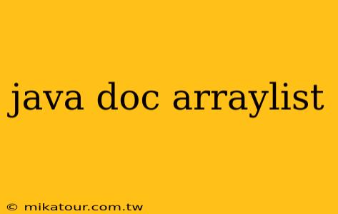 java doc arraylist