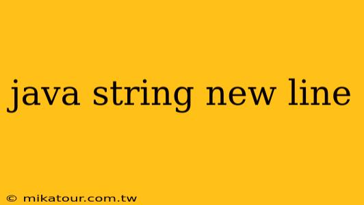 java string new line