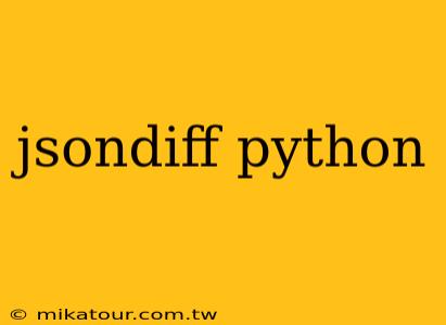 jsondiff python