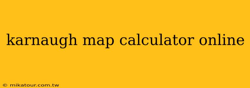 karnaugh map calculator online