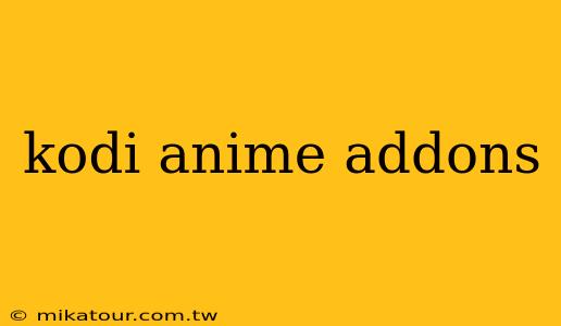 kodi anime addons