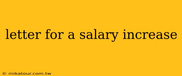 letter for a salary increase