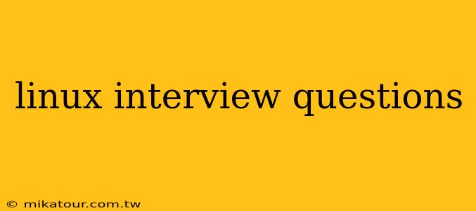 linux interview questions