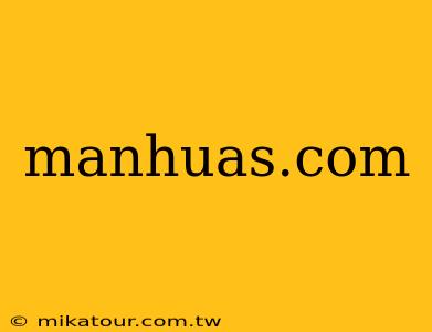 manhuas.com