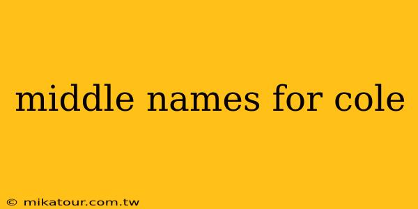 middle names for cole