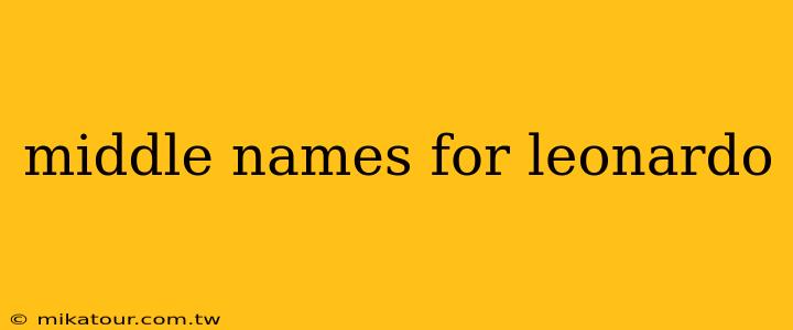 middle names for leonardo