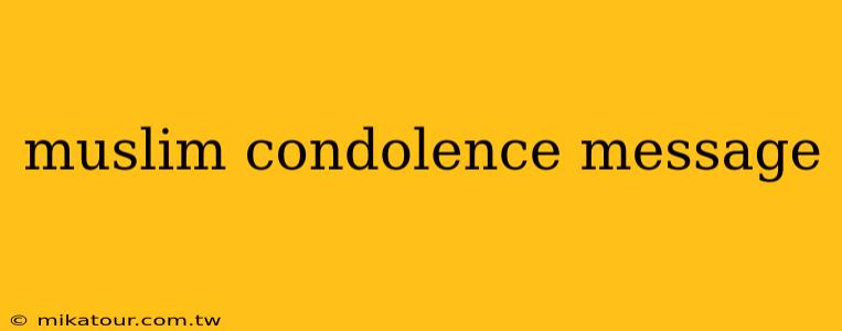 muslim condolence message