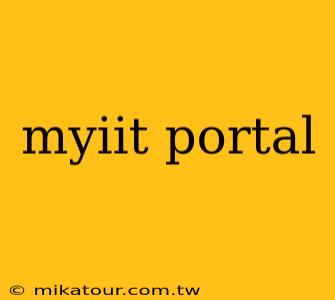 myiit portal