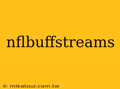 nflbuffstreams