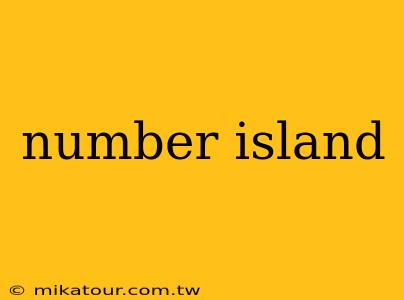 number island