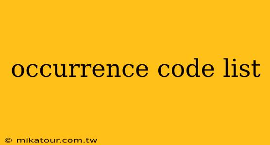 occurrence code list