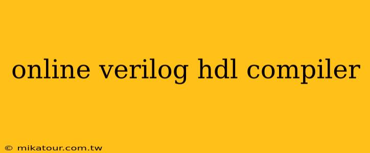 online verilog hdl compiler