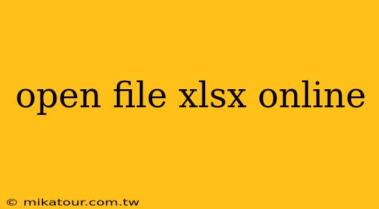 open file xlsx online