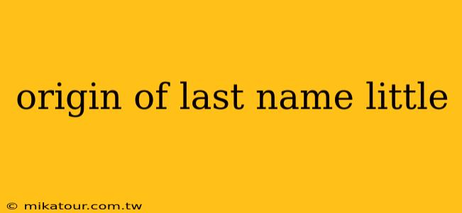 origin of last name little