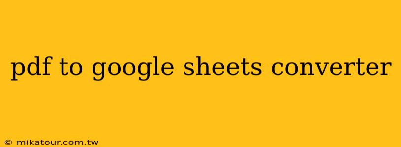 pdf to google sheets converter