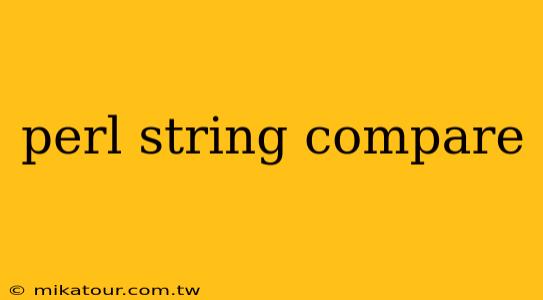 perl string compare