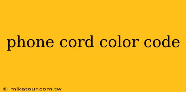 phone cord color code