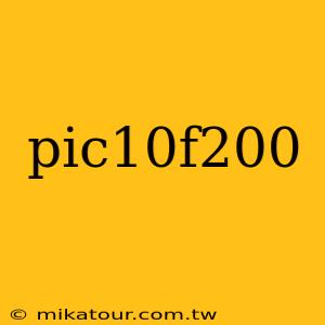 pic10f200