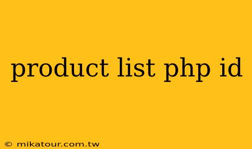 product list php id