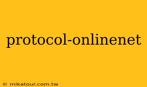 protocol-onlinenet