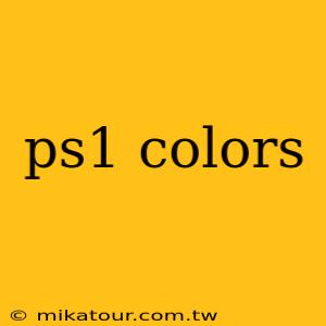 ps1 colors