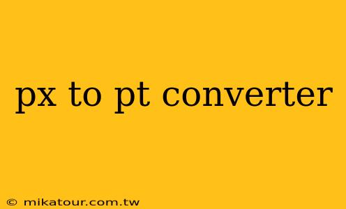 px to pt converter