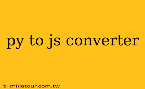 py to js converter