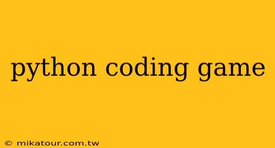 python coding game