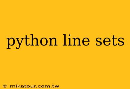 python line sets