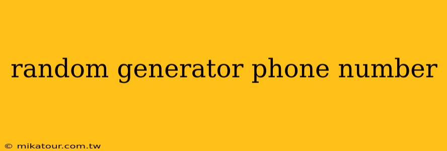 random generator phone number