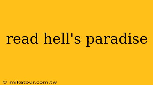 read hell's paradise