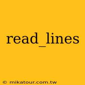 read_lines