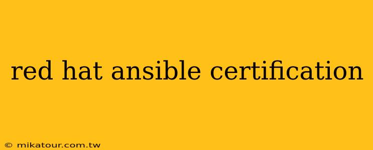 red hat ansible certification