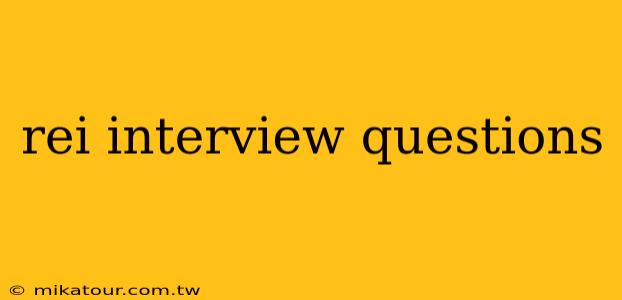 rei interview questions