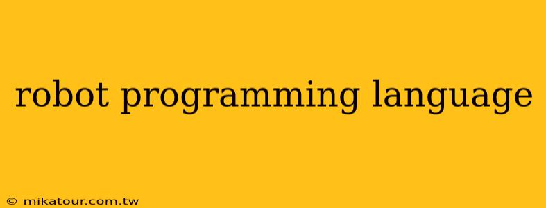 robot programming language