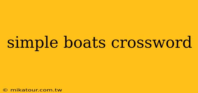 simple boats crossword