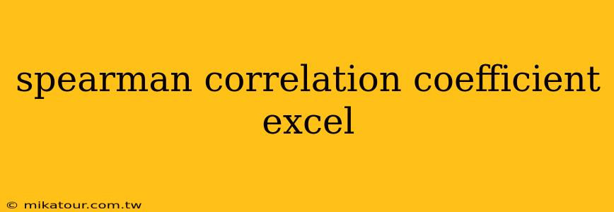 spearman correlation coefficient excel