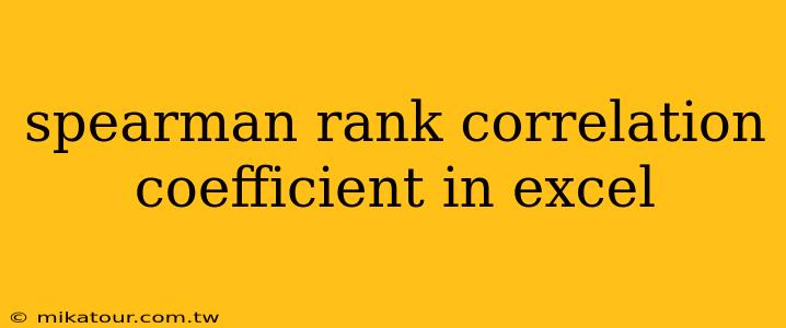 spearman rank correlation coefficient in excel