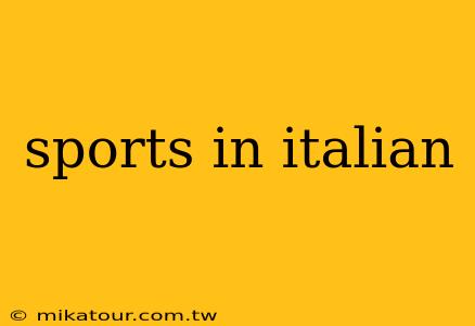 sports in italian