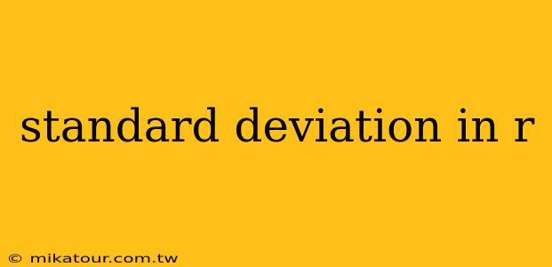 standard deviation in r