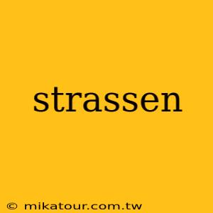 strassen