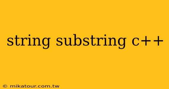 string substring c++