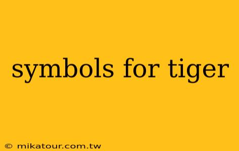 symbols for tiger