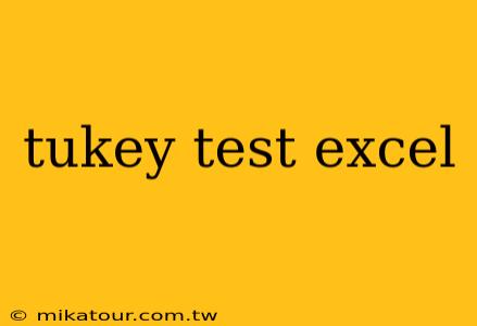 tukey test excel